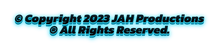 reads copyright 2020 Jah Prods All Rights Reserved
