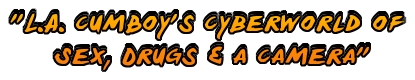 LAcumBoy's Cyberworld